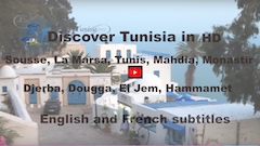Sousse, La Marsa, Tunis, Mahdia, Monastir, Djerba, Dougga, El Jem, Hammamet, Kairouan, Korbous, Sidi Bou Saïd