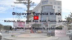 Nabeul, Sfax, Sidi Bou Saïd, Port Marina El Kantaoui - Hammam Sousse, Tunis, Sousse in 4K 