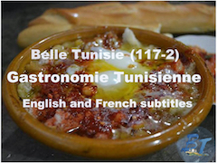 #Belle_Tunisie (117-2) #Gastronomie_tunisienne-HD-Sous-titrage français et anglais